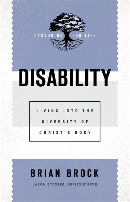 Produktbild: Disability - Living into the Diversity of Christ`s Body