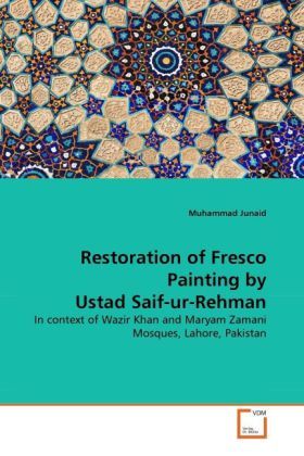 Produktbild: Junaid, M: Restoration of Fresco Painting by Ustad Saif-ur-R