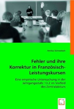 Produktbild: Schneeloch, A: Fehler und ihre Korrektur in Franz&iquest;sisch-Leis