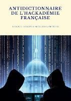 Produktbild: Antidictionnaire de l'Hackad&eacute;mie fran&ccedil;aise