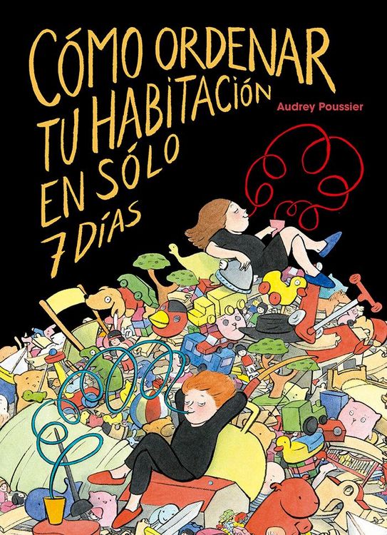 Produktbild: C&oacute;mo ordenar tu habitaci&oacute;n en s&oacute;lo 7 d&iacute;as
