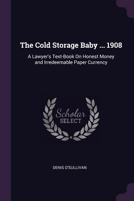 Produktbild: The Cold Storage Baby ... 1908