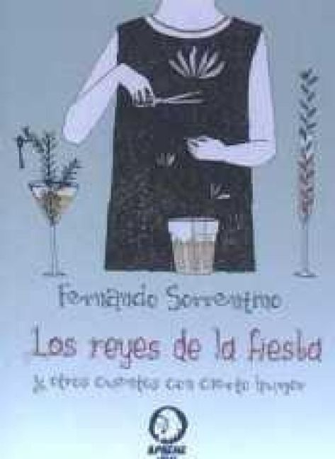 Produktbild: Los reyes de la fiesta : y otros cuentos con cierto humor