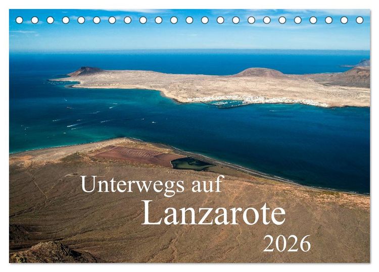 Produktbild: Unterwegs auf Lanzarote (Tischkalender 2026 DIN A5 quer), CALVENDO Monatskalender
