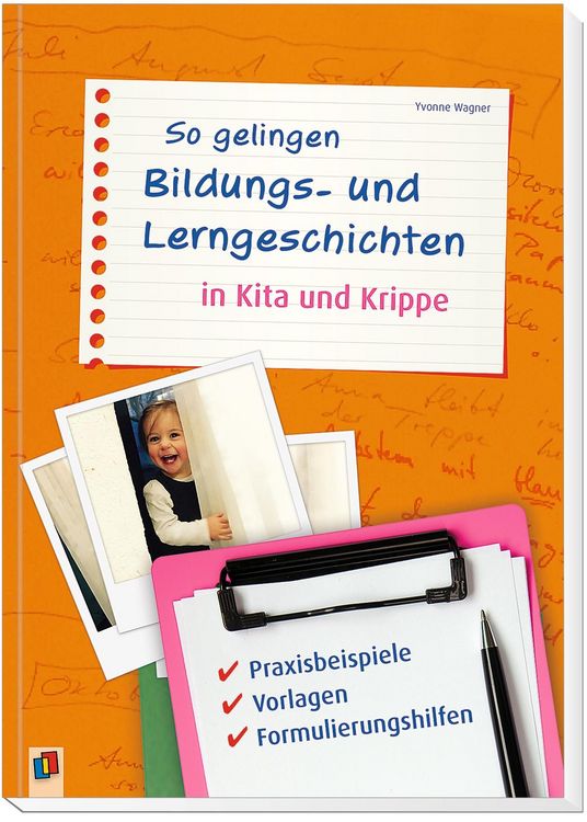 Produktbild: So gelingen Bildungs- und Lerngeschichten in Kita und Krippe