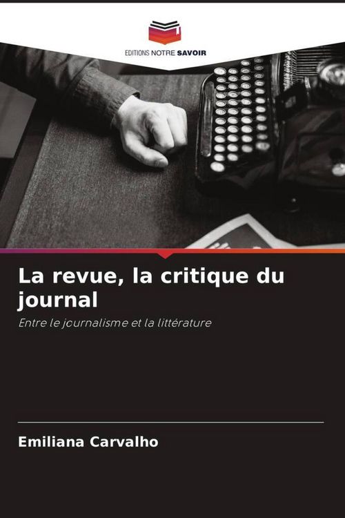 Produktbild: La revue, la critique du journal