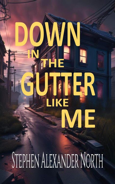 Produktbild: Down In The Gutter Like Me