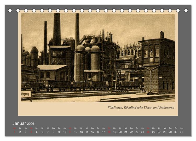 Produktbild: Saarland - vunn domols (frieher), Industrieanlagen (Tischkalender 2026 DIN A5 quer), CALVENDO Monatskalender