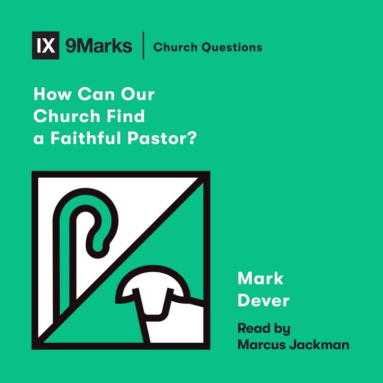 Produktbild: How Can Our Church Find a Faithful Pastor?