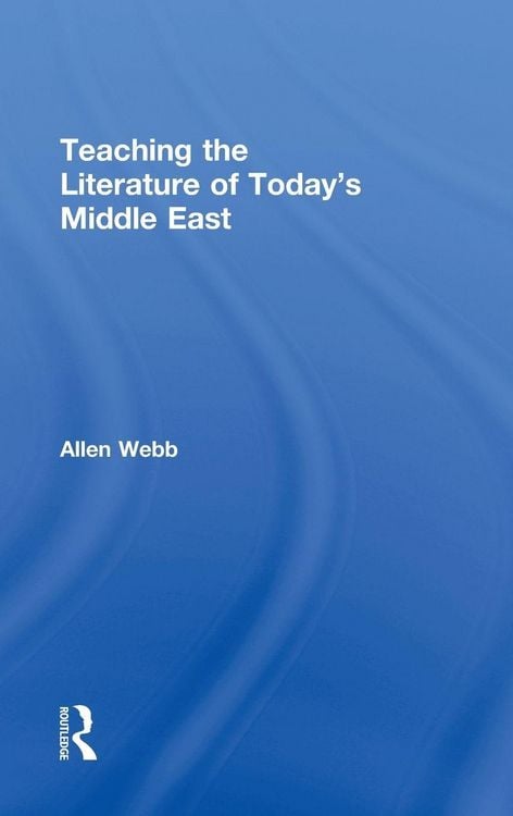 Produktbild: Teaching the Literature of Today's Middle East
