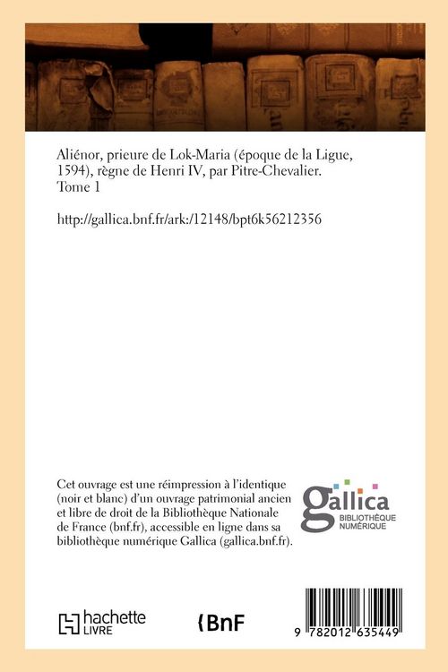 Produktbild: Ali&eacute;nor, Prieure de Lok-Maria (&Eacute;poque de la Ligue, 1594), R&egrave;gne de Henri IV, (&Eacute;d.1842)