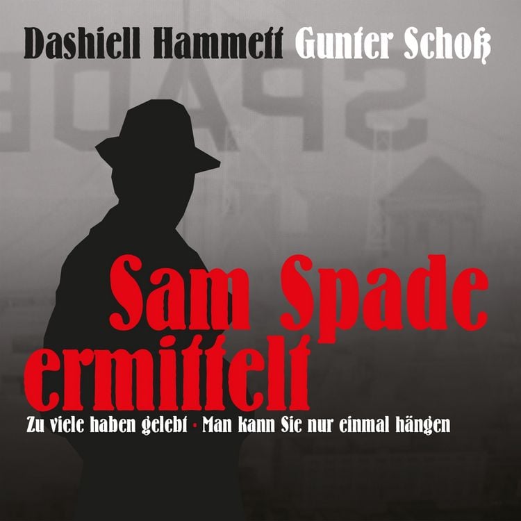 Produktbild: Dashiell Hammett - Sam Spade ermittelt