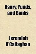 Produktbild: Usury, Funds, and Banks