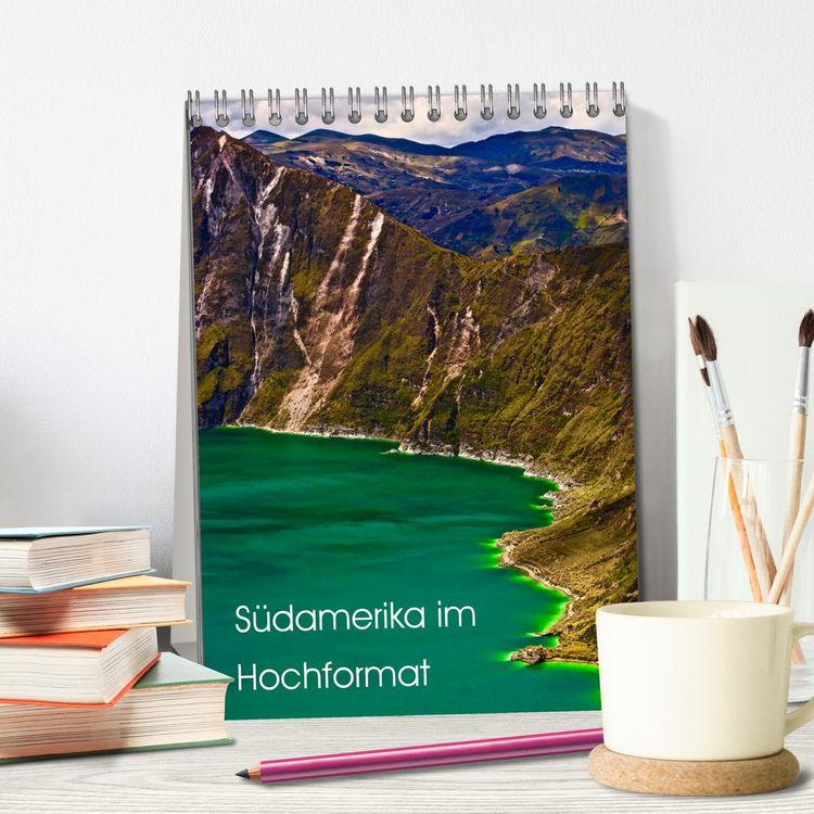 Produktbild: S&uuml;damerika im Hochformat (Tischkalender 2026 DIN A5 hoch), CALVENDO Monatskalender