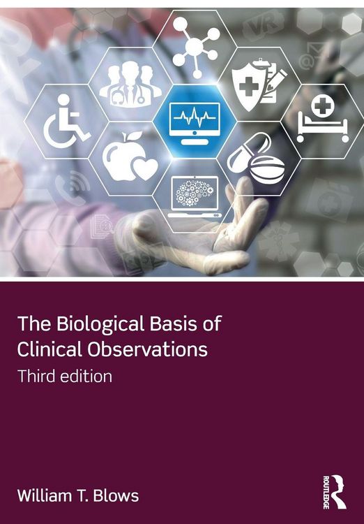 Produktbild: The Biological Basis of Clinical Observations
