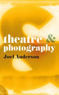 Produktbild: Theatre and Photography