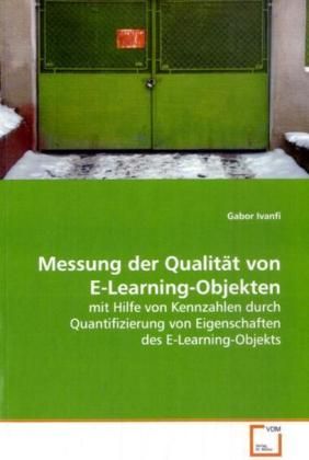 Produktbild: Ivanfi, G: Messung der Qualit&auml;t von E-Learning-Objekten