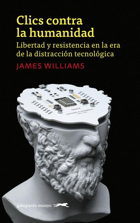 Produktbild: Clics contra la humanidad: Libertad y resistencia en la era de la distracci&oacute;n tecnol&oacute;gica