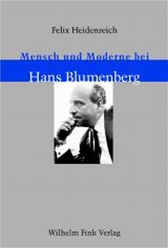 Produktbild: Mensch und Moderne bei Hans Blumenberg