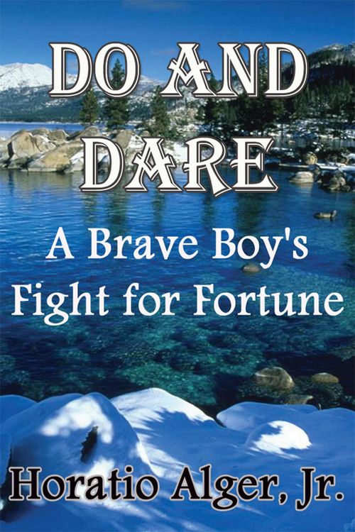 Produktbild: Do and Dare: A Brave Boy's Fight for Fortune