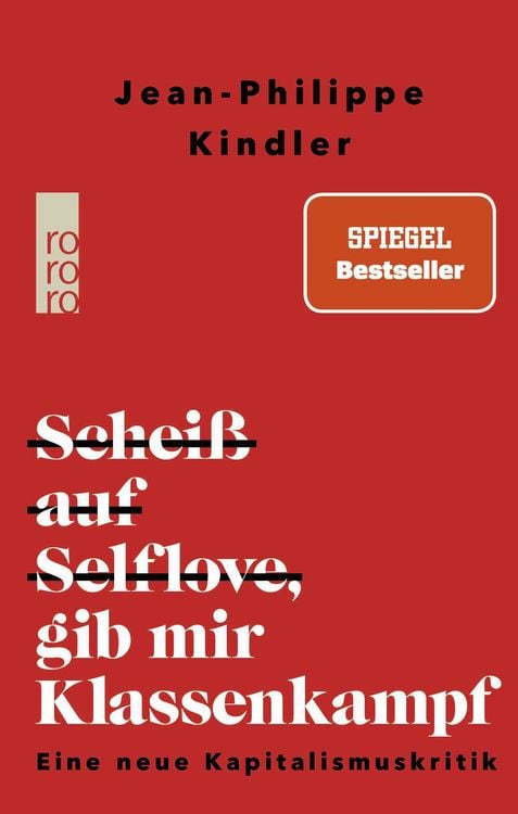 Produktbild: Schei&szlig; auf Selflove, gib mir Klassenkampf