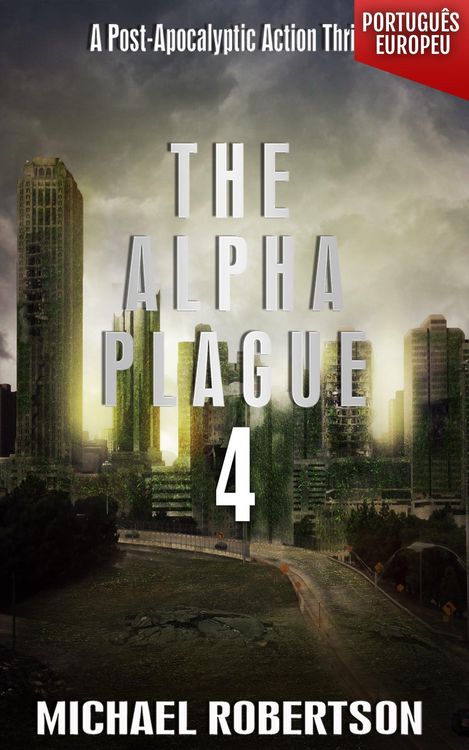 Produktbild: The Alpha Plague 4 (PORTUGU&Ecirc;S EUROPEU)