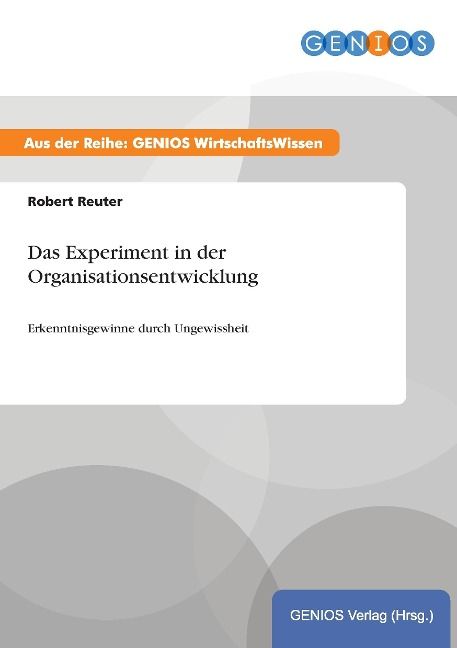 Produktbild: Das Experiment in der Organisationsentwicklung