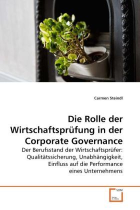 Produktbild: Steindl, C: Rolle der Wirtschaftspr&uuml;fung in der Corporate Go