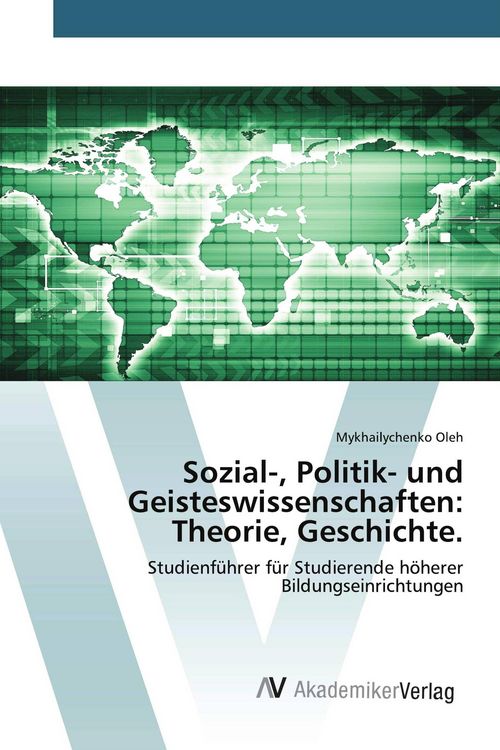 Produktbild: Sozial-, Politik- und Geisteswissenschaften: Theorie, Geschichte.