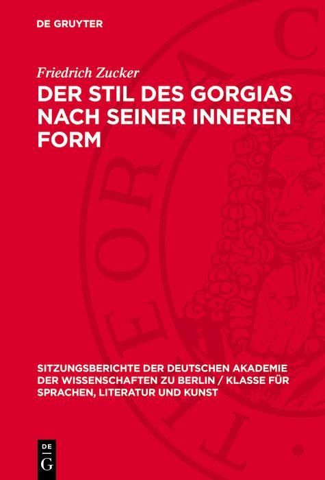 Produktbild: Der Stil des Gorgias nach seiner inneren Form