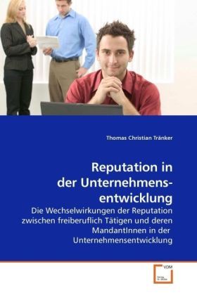 Produktbild: Tr&auml;nker, T: Reputation in der Unternehmens- entwicklung