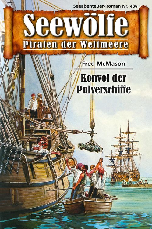 Bild vom Artikel Seewölfe - Piraten der Weltmeere 385 vom Autor Fred McMason