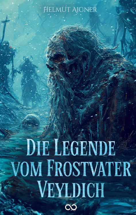 Produktbild: Die Legende vom Frostvater Veyldich