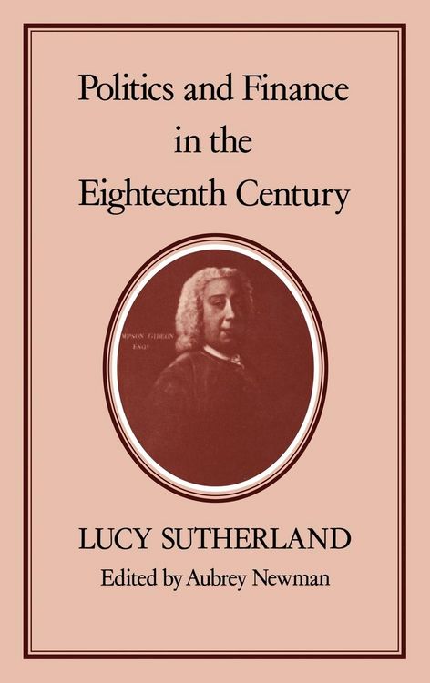 Produktbild: Politics & Finance in the Eighteenth Century