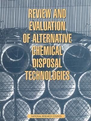 Produktbild: Review and Evaluation of Alternative Chemical Disposal Technologies