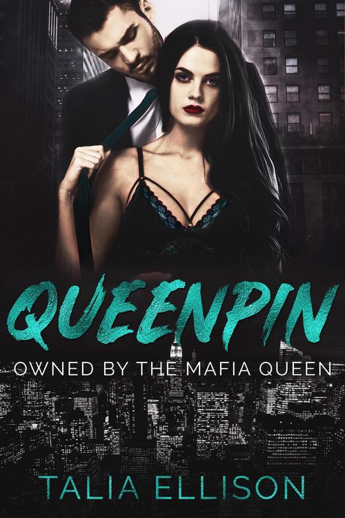 Produktbild: Queenpin (Owned by the Mafia Queen, #1)