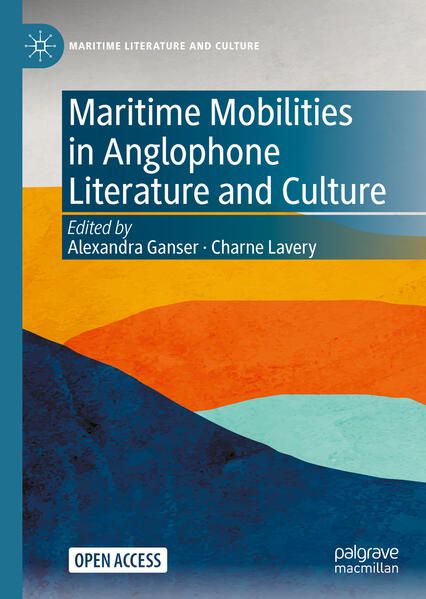 Produktbild: Maritime Mobilities in Anglophone Literature and Culture