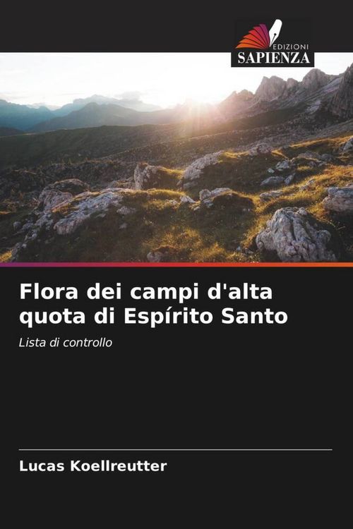 Produktbild: Flora dei campi d'alta quota di Esp&iacute;rito Santo