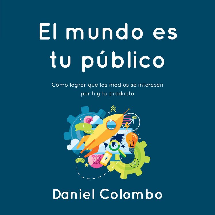 Produktbild: El mundo es tu p&uacute;blico