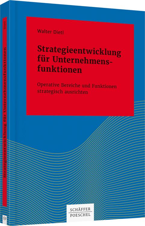 Produktbild: Strategieentwicklung f&uuml;r Unternehmensfunktionen