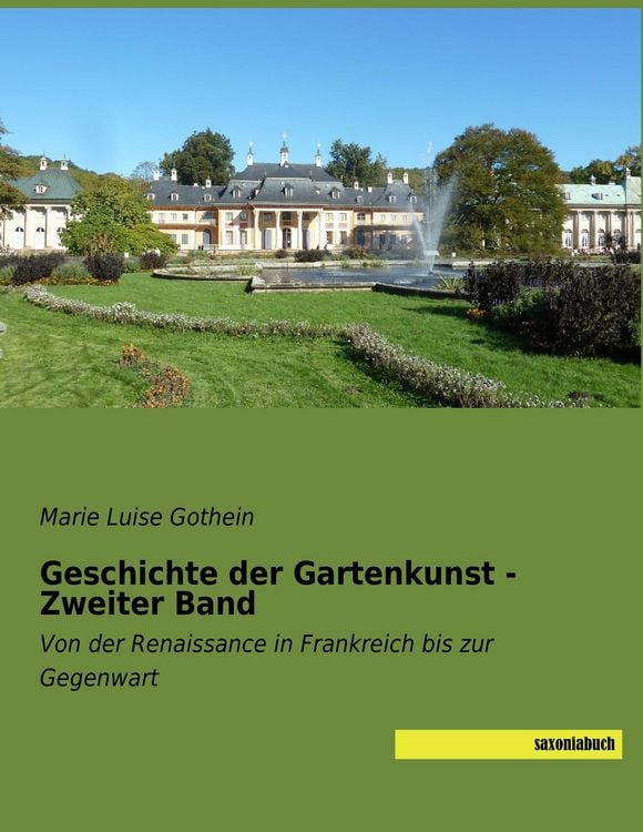 Produktbild: Geschichte der Gartenkunst - Zweiter Band
