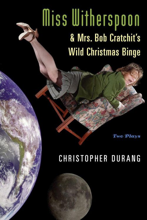 Produktbild: Miss Witherspoon and Mrs. Bob Cratchit's Wild Christmas Binge