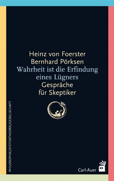 Produktbild: Wahrheit ist die Erfindung eines L&uuml;gners