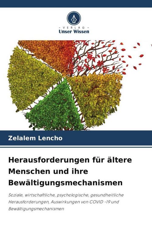 Produktbild: Herausforderungen f&uuml;r &auml;ltere Menschen und ihre Bew&auml;ltigungsmechanismen