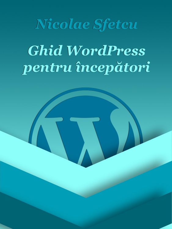 Produktbild: Ghid WordPress pentru &icirc;ncepatori