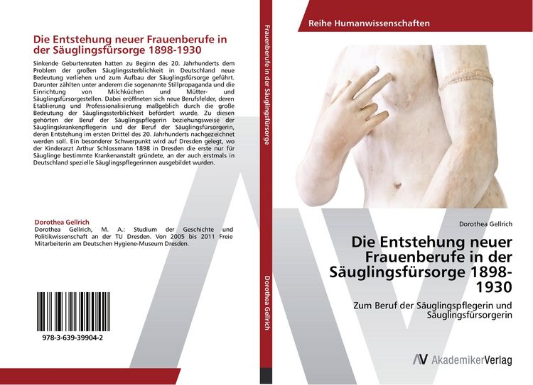 Produktbild: Die Entstehung neuer Frauenberufe in der S&auml;uglingsf&uuml;rsorge 1898-1930