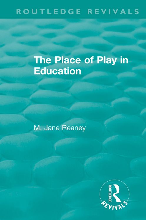 Produktbild: The Place of Play in Education