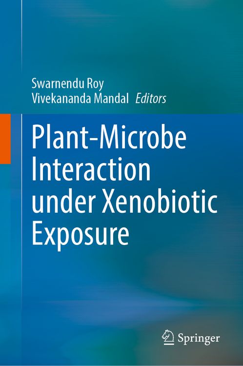 Produktbild: Plant-Microbe Interaction under Xenobiotic Exposure