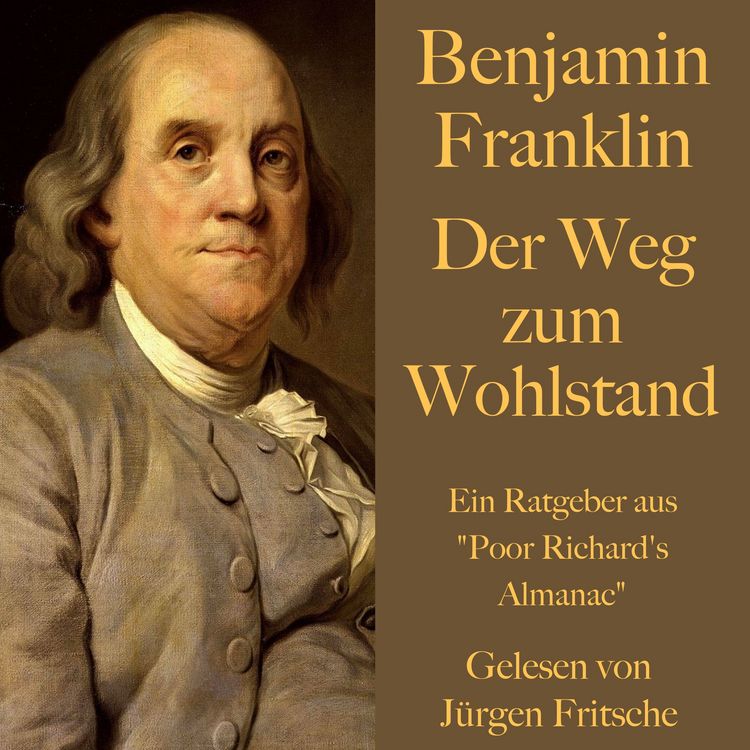 Produktbild: Benjamin Franklin: Der Weg zum Wohlstand