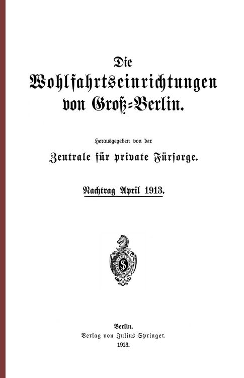 Produktbild: Die Wohlfahrtseinrichtungen von Gro&szlig;-Berlin